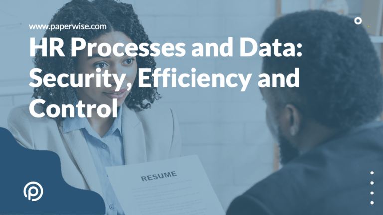 Read more about the article HR Processes and Data: Security, Efficiency and Control